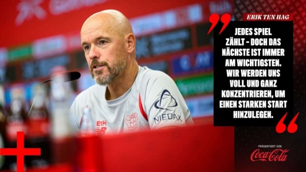 滕哈赫：赛季首战望展现攻击  性队伍  精神 安德里希是领队  合适人选